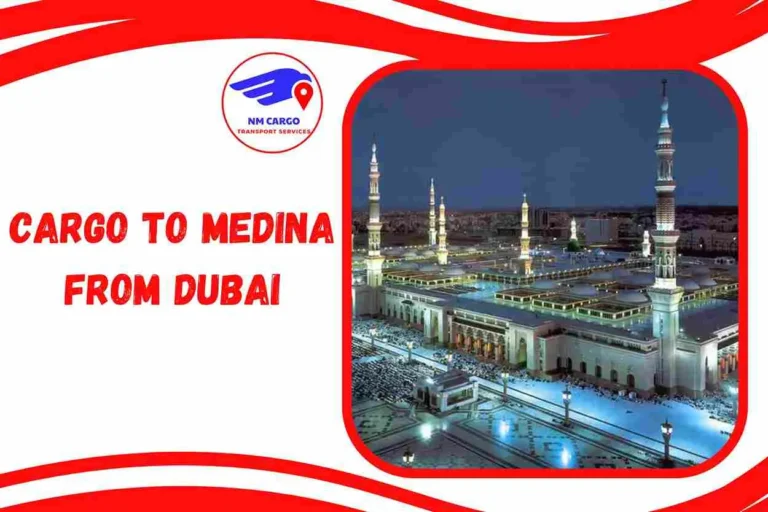 Cargo to Medina from Dubai