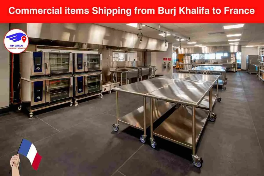 Commercial items Shipping from Burj Khalifa to France​