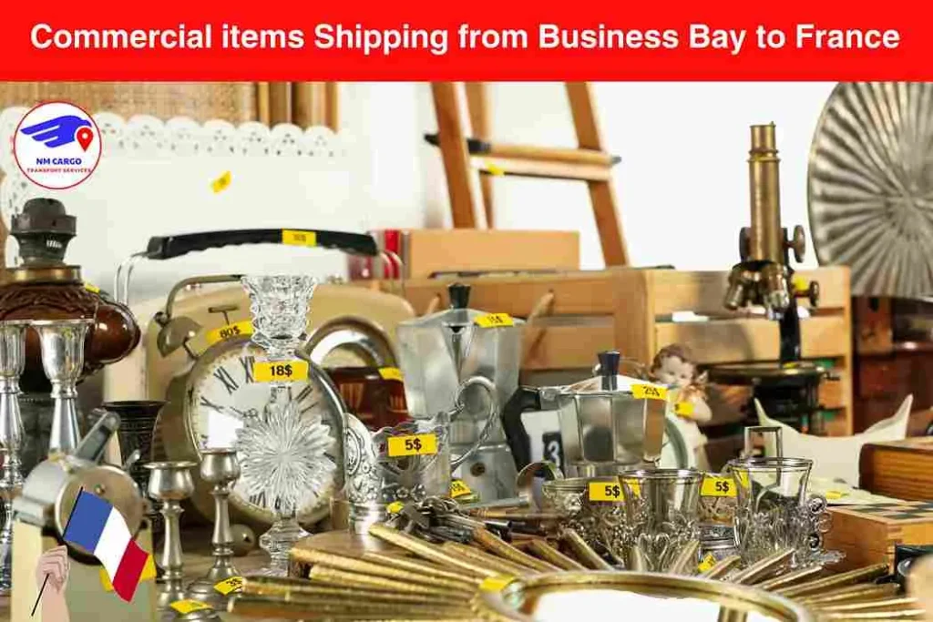 Commercial items Shipping from Business Bay to France​