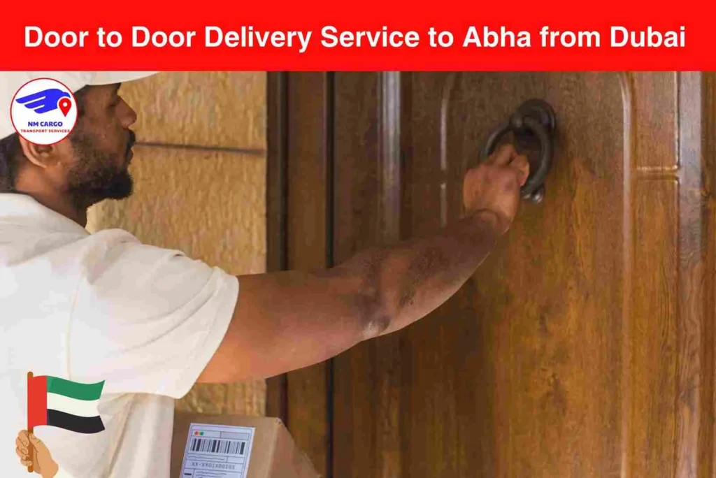 Door to Door Delivery Service to Abha from Dubai​