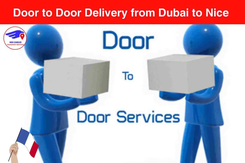 Door to Door Delivery from Dubai to Nice​