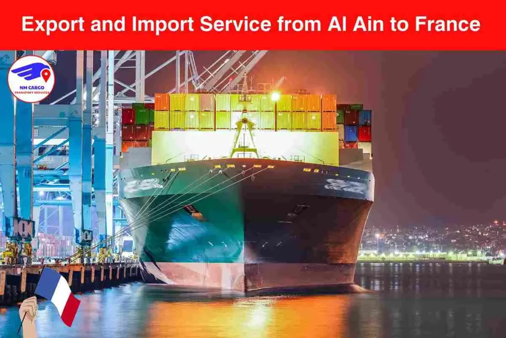 Export and Import Service from Al Ain to France