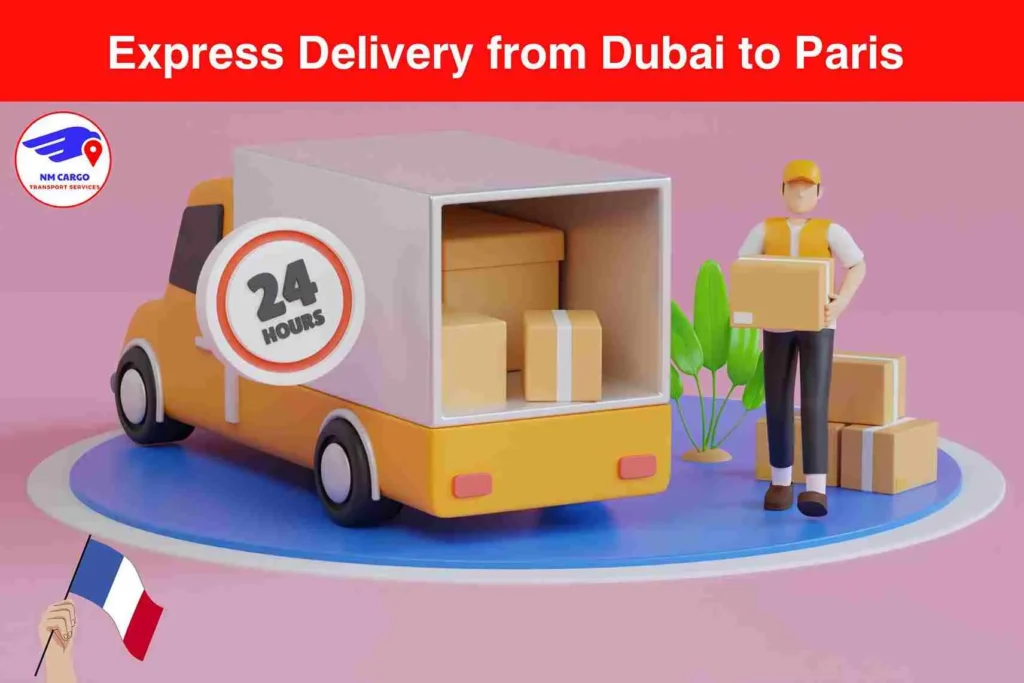 Express Delivery from Dubai to Paris