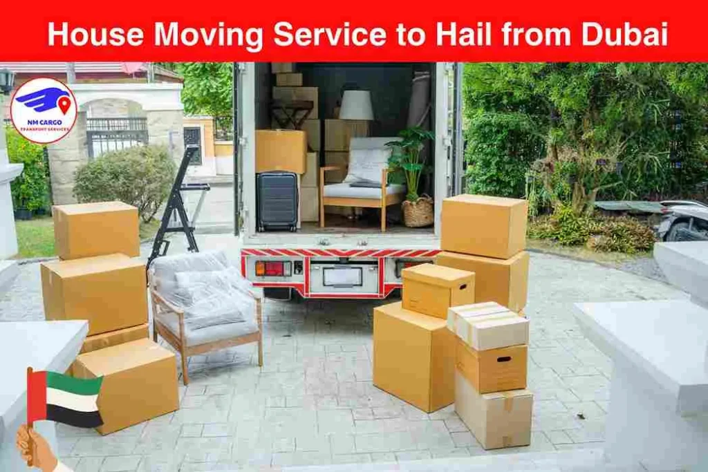 House Moving Service to Hail from Dubai​