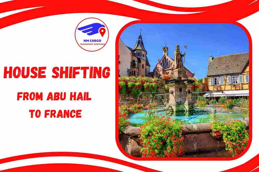 House Shifting from Abu Hail to France