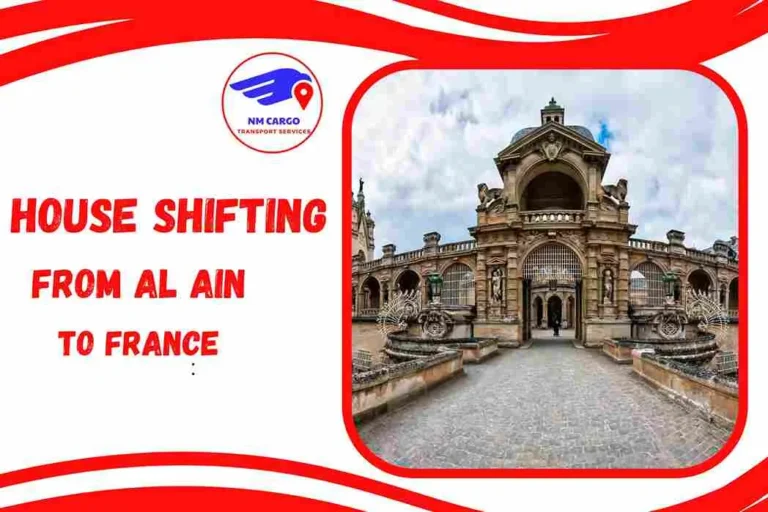 House Shifting from Al Ain to France