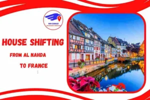 House Shifting from Al Nahda to France