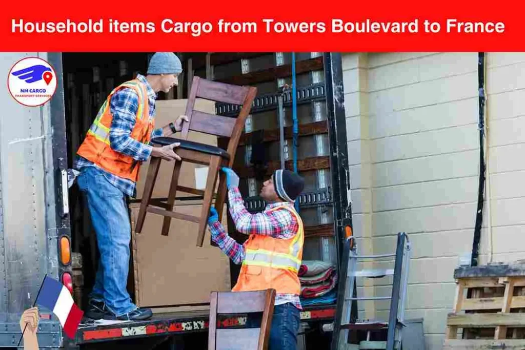 Household items Cargo from Towers Boulevard to France​