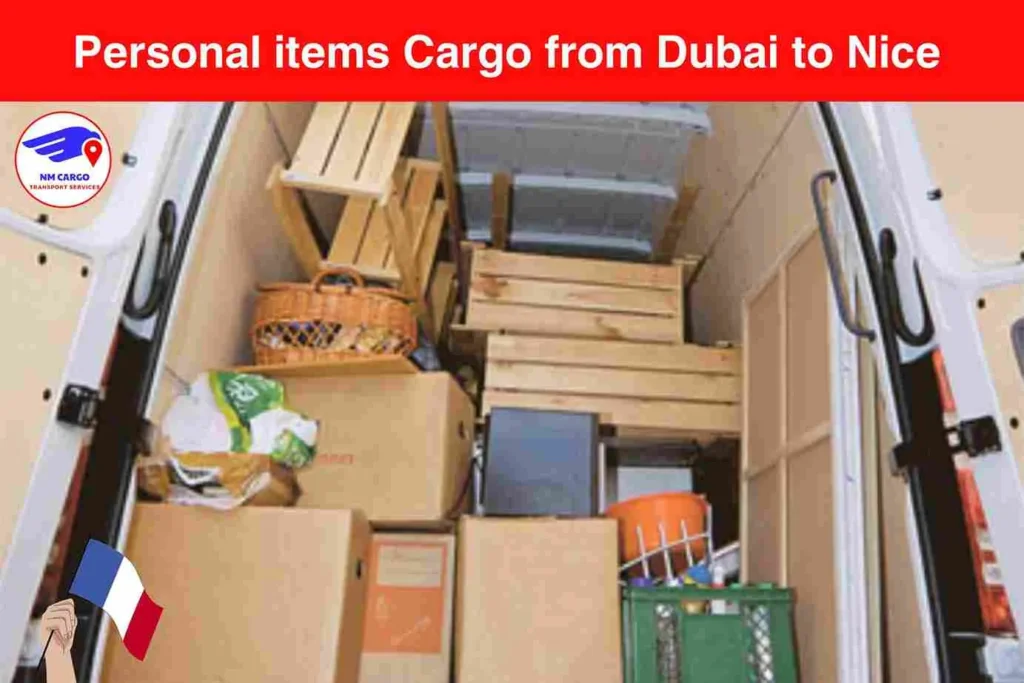 Personal items Cargo from Dubai to Nice​