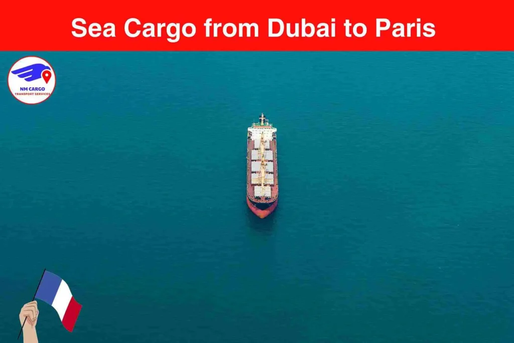 Sea Cargo from Dubai to Paris