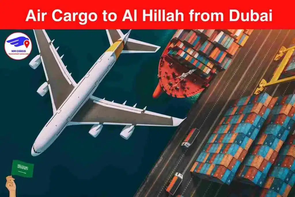 Air Cargo to Al Hillah from Dubai​