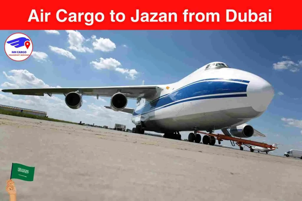 Air Cargo to Jazan from Dubai​