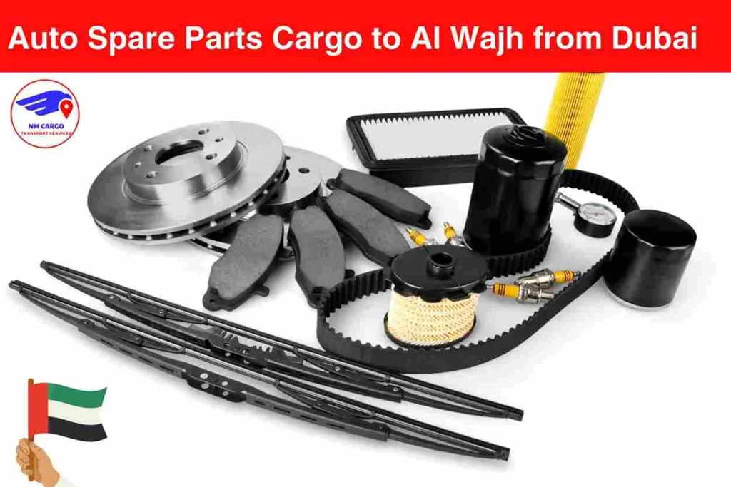 Auto Spare Parts Cargo to Al Wajh from Dubai​