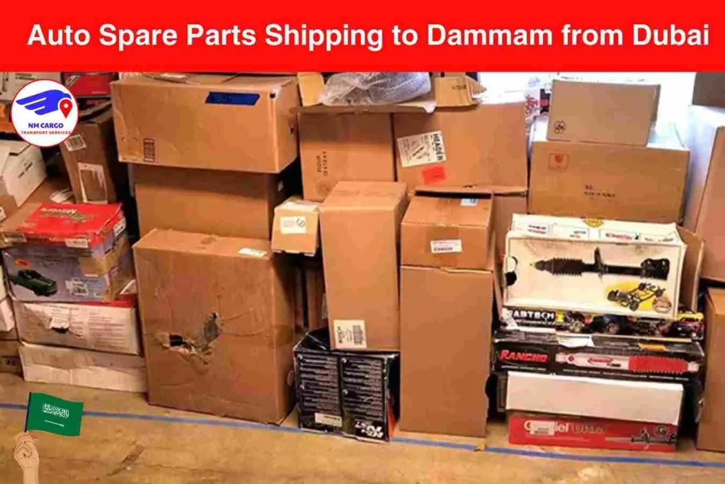 Auto Spare Parts Shipping to Dammam from Dubai​