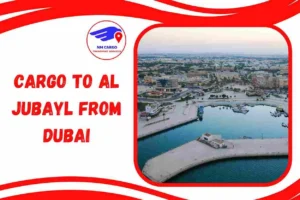 Cargo to Al Jubayl from Dubai