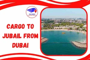 Cargo to Jubail from Dubai