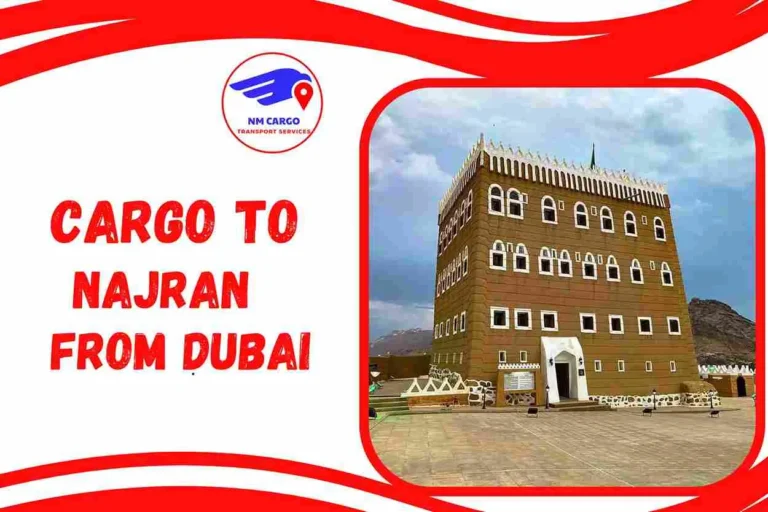 Cargo to Najran from Dubai