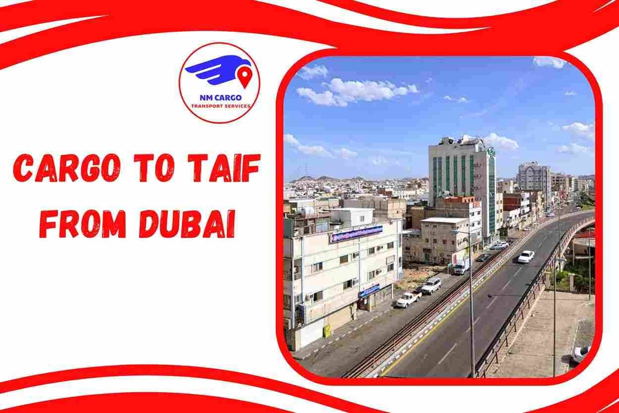 Cargo to Taif from Dubai