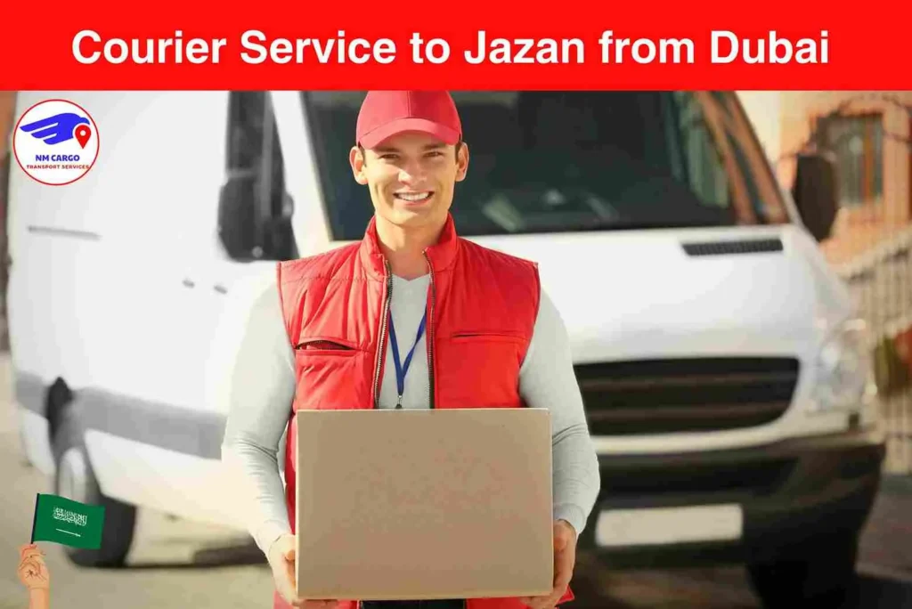 Courier Service to Jazan from Dubai​