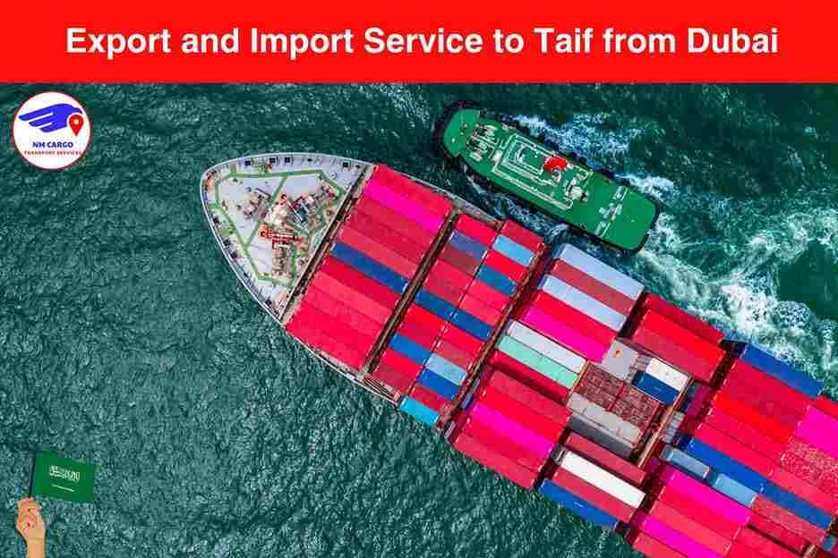 Export and Import Service to Taif from Dubai​