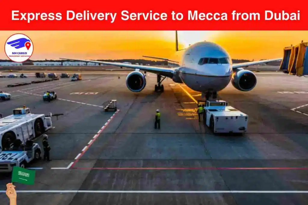 Express Delivery Service to Mecca from Dubai​