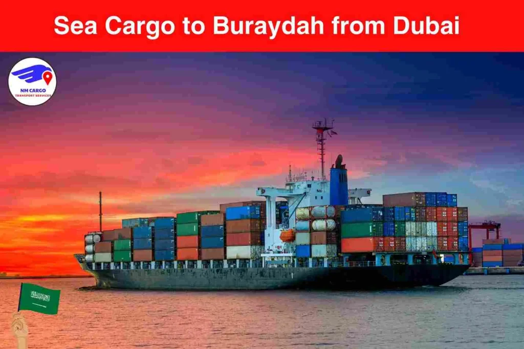 Sea Cargo to Buraydah from Dubai​