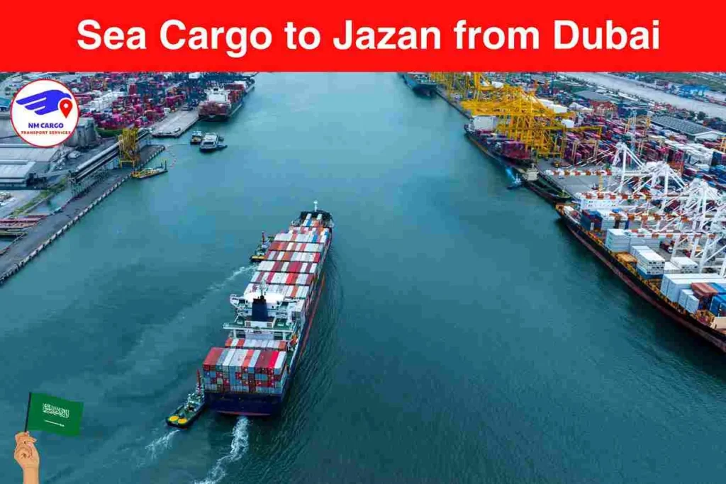 Sea Cargo to Jazan from Dubai​