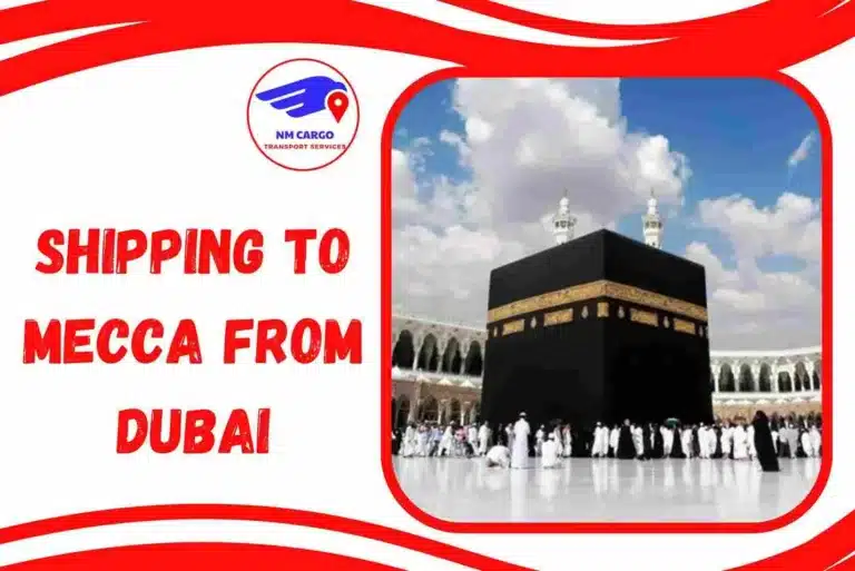 Shipping to Mecca from Dubai