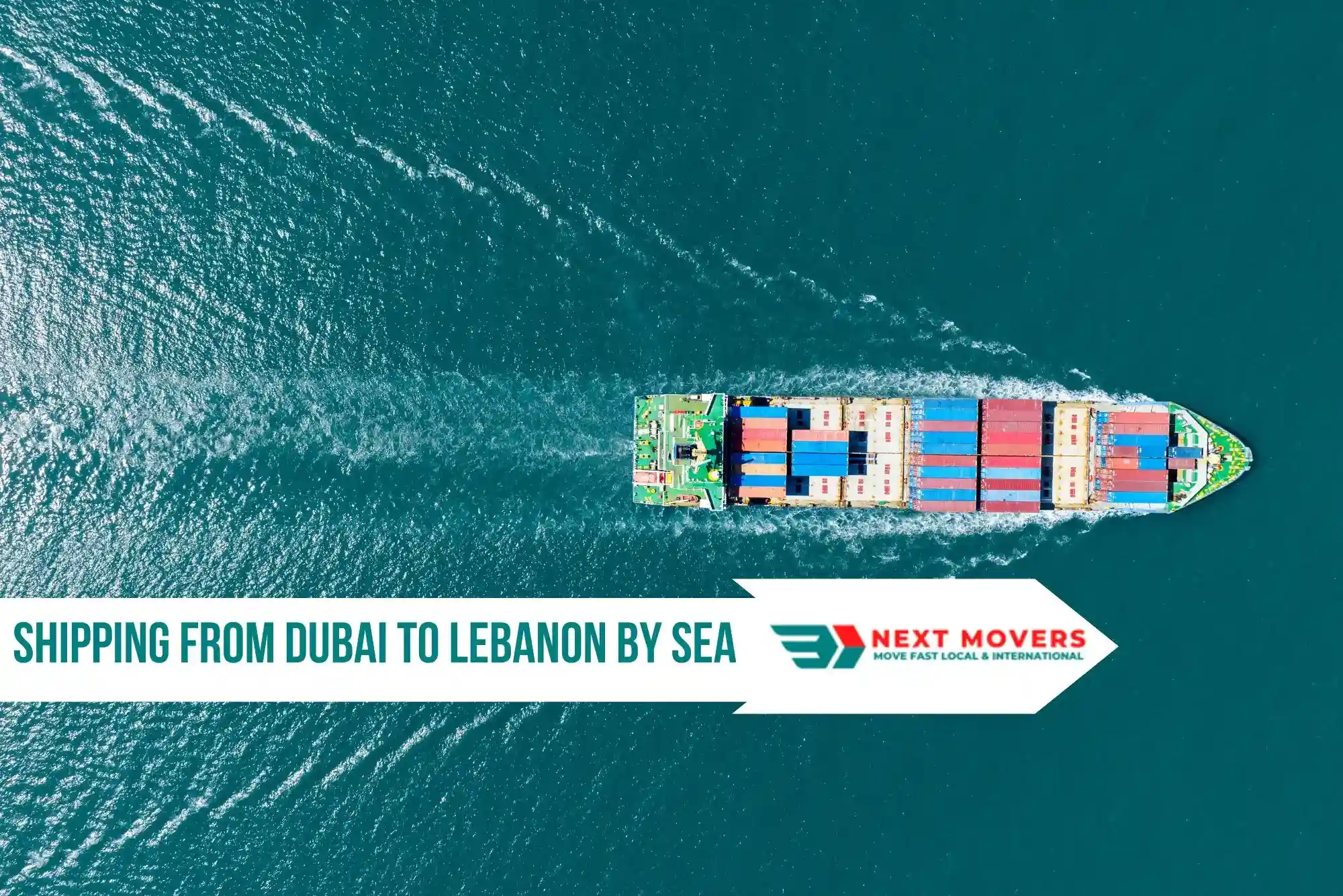 Shipping From Dubai to Lebanon by sea