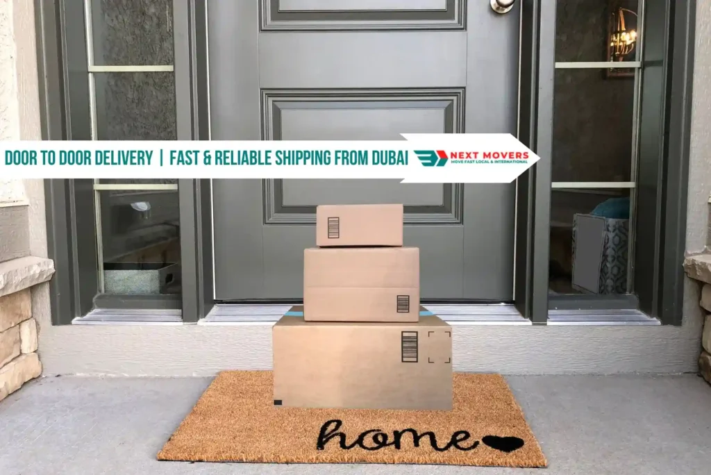 Door to Door Delivery | Fast & Reliable Shipping from Dubai