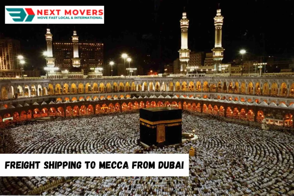 Freight Shipping to Mecca from Dubai