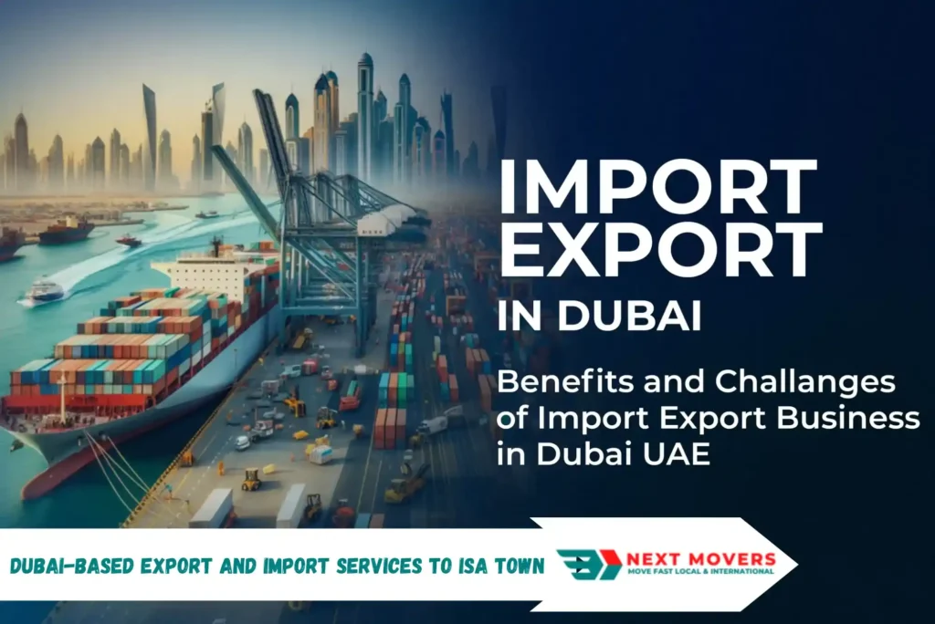 Dubai-Based Export and Import Services to Isa Town