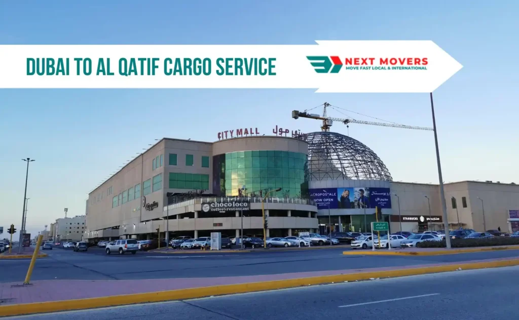 Dubai to Al Qatif Cargo Service