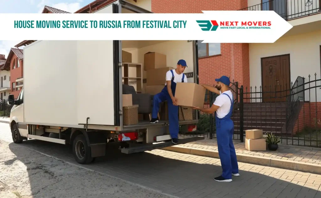 House Moving Service To Russia From Festival City