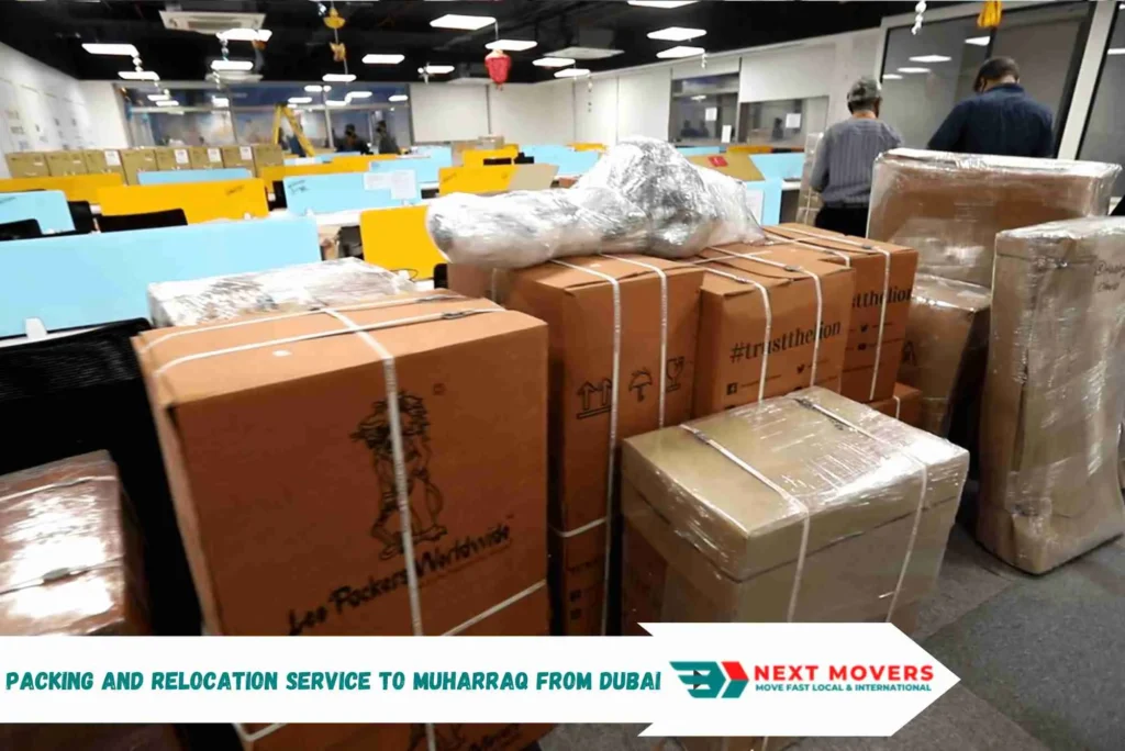 Packing and Relocation Service to Muharraq From Dubai